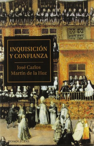 Inquisición y confianza