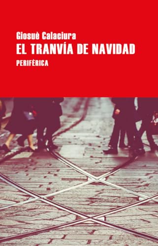 El tranvía de Navidad: 157 (Largo Recorrido)
