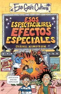 Esos espectaculares efectos especiales