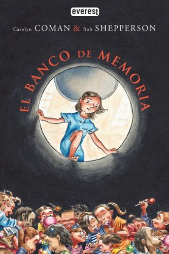 El banco de memoria (Narrativa Everest)