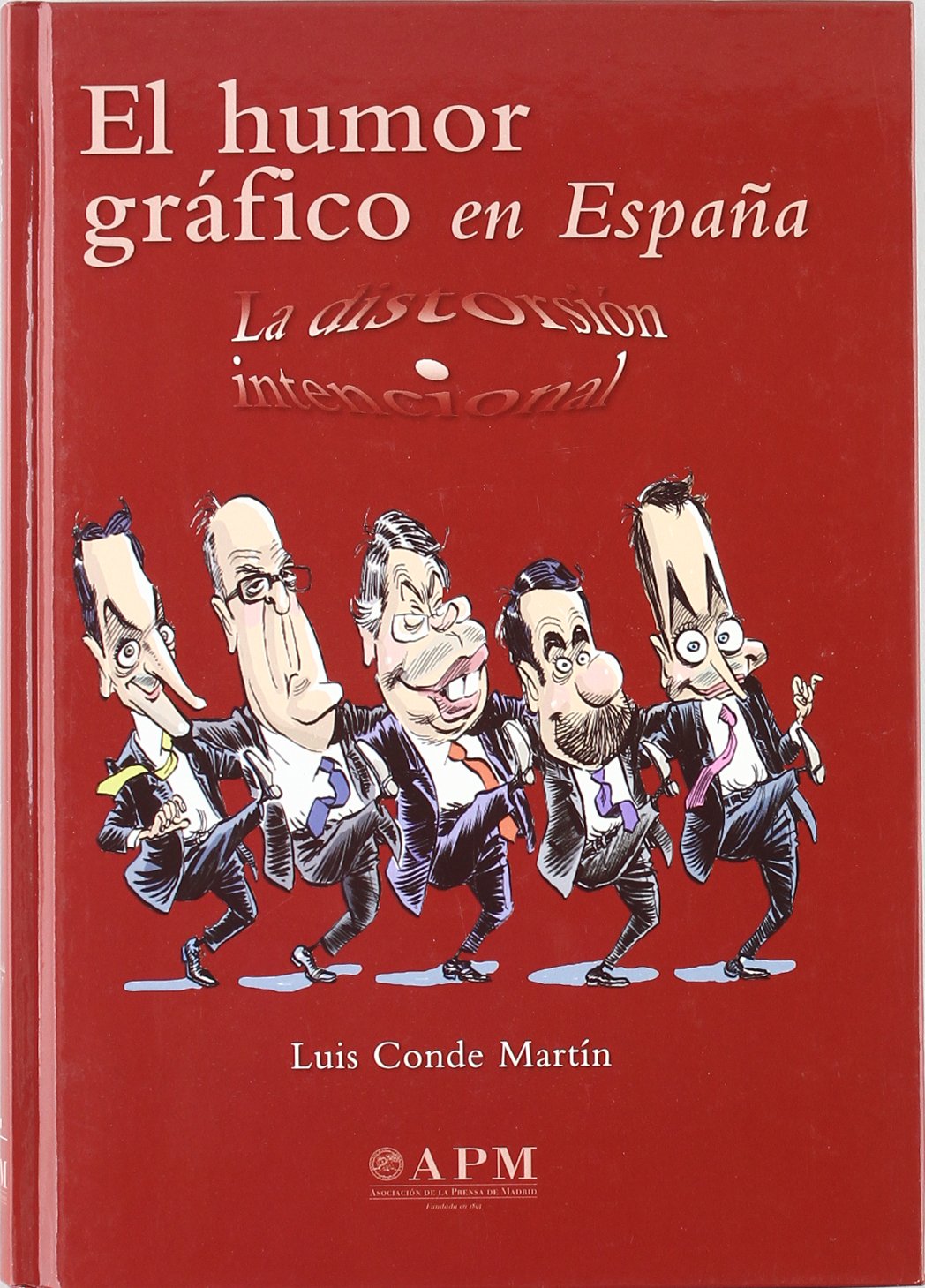 El humor gráfico en España : desde los orígenes a Internet