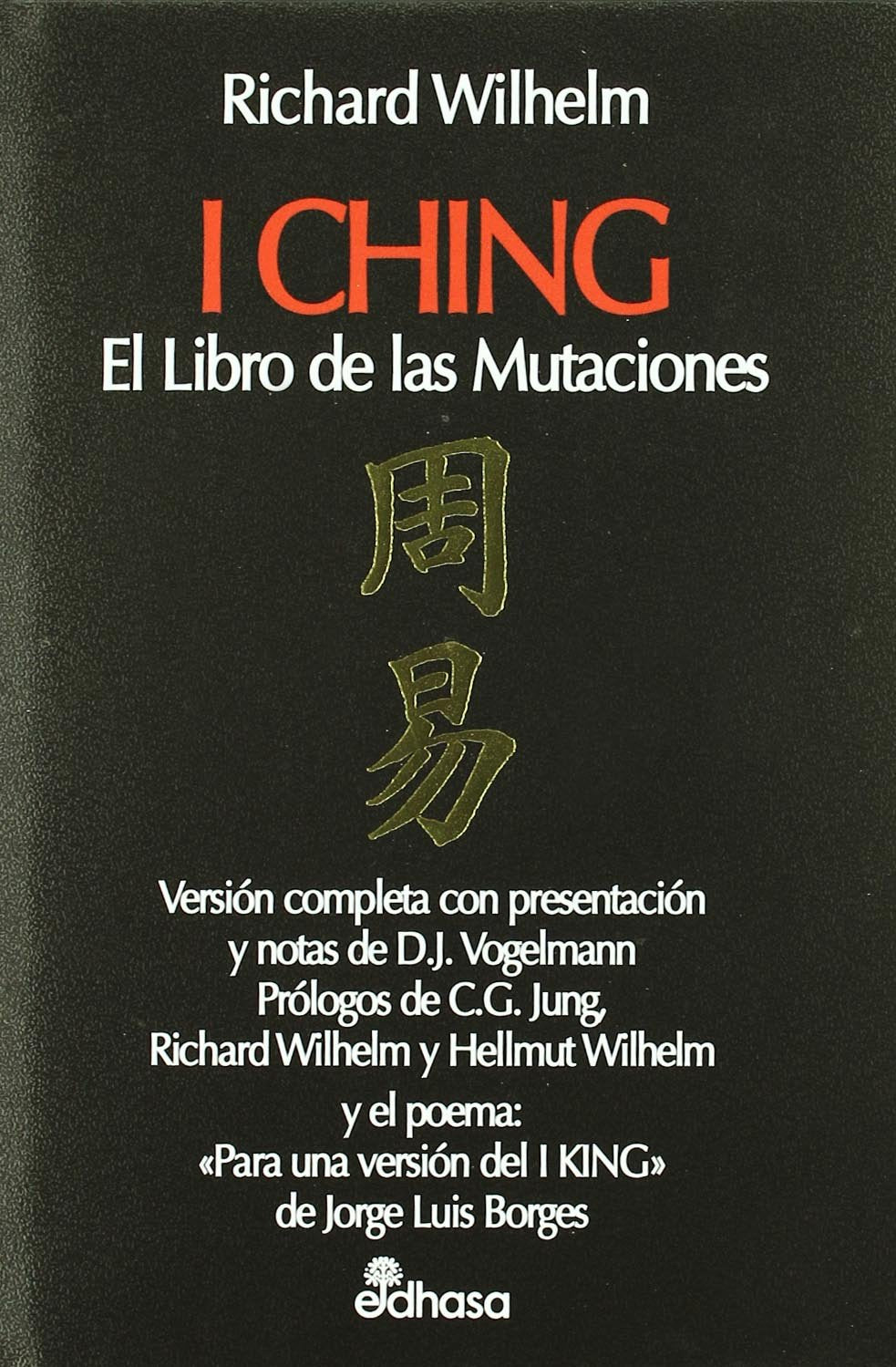 I Ching - El Libro de Las Mutaciones