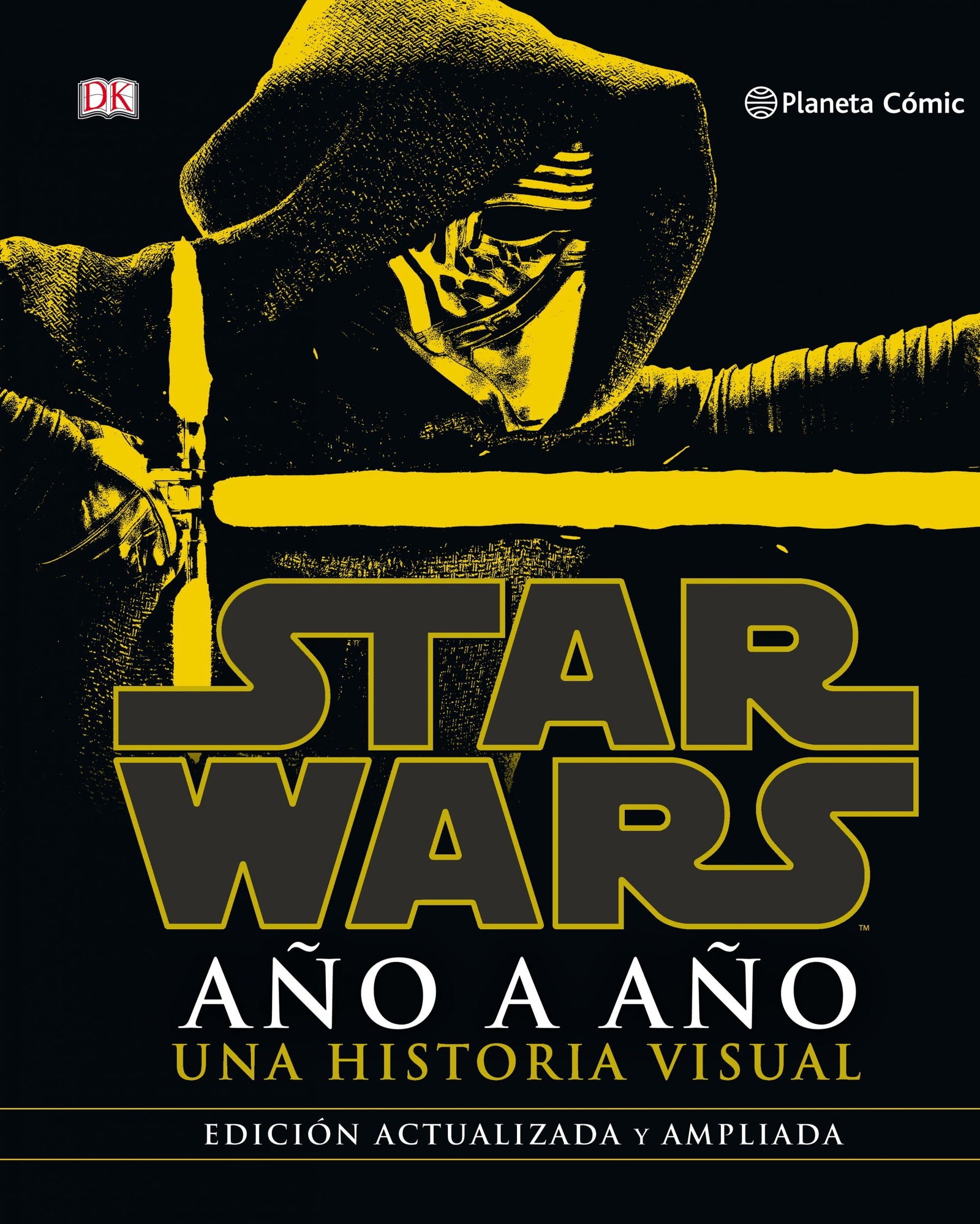 Star Wars Año a Año: Una historia visual. Edición actualizada y ampliada (Star Wars: Guías Ilustradas)