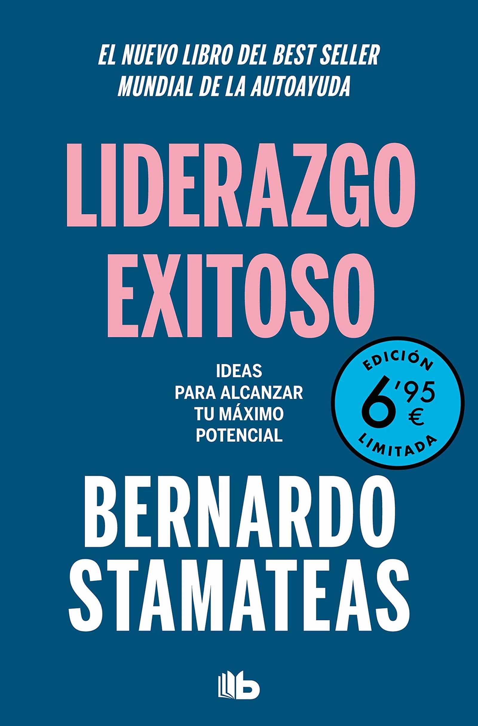 Liderazgo exitoso (campaña verano -edición limitada a precio especial) (CAMPAÑAS)