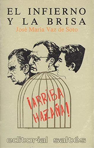 El infierno y la brisa (Colección Novela)