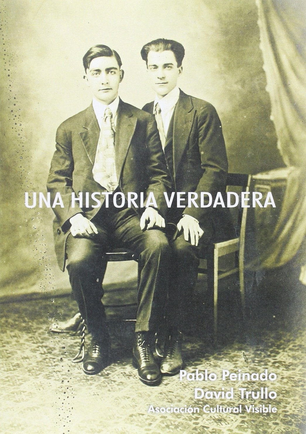 Una Historia Verdadera (LIBRE)
