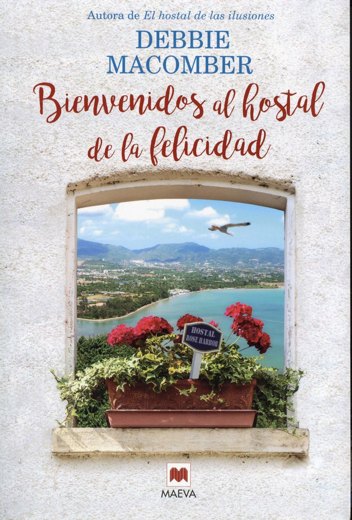 Bienvenidos al hostal de la felicidad (Grandes Novelas)