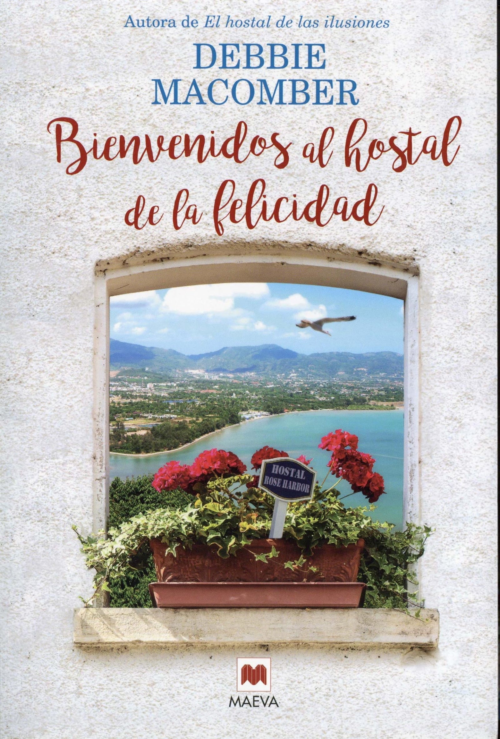 Bienvenidos al hostal de la felicidad (Grandes Novelas)