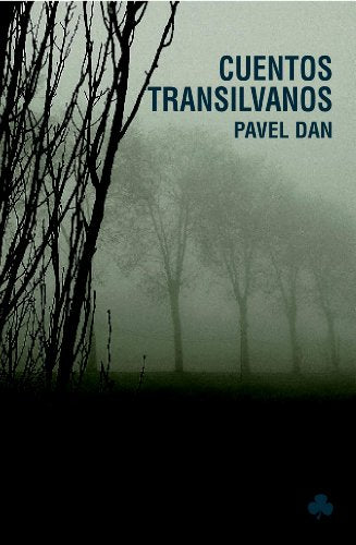 Cuentos Transilvanos (Narrativas El Nadir)