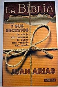 Biblia y sus secretos, la