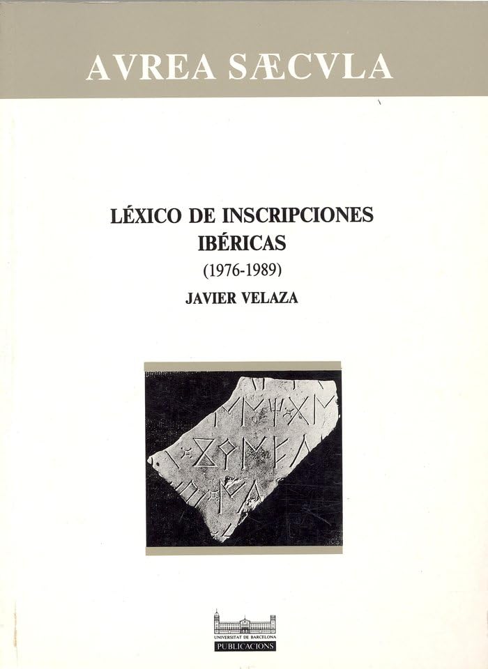 Léxico de inscripciones ibéricas (1976-1989) (AVREA SAECVLA)