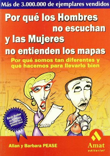 POR QUE LOS HOMBRES NO ESCUCHAN Y LAS MUJERES (SIN COLECCION)