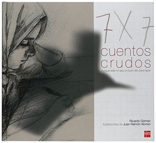 Siete cuentos crudos: Aunque este no sea un buen sitio para nacer