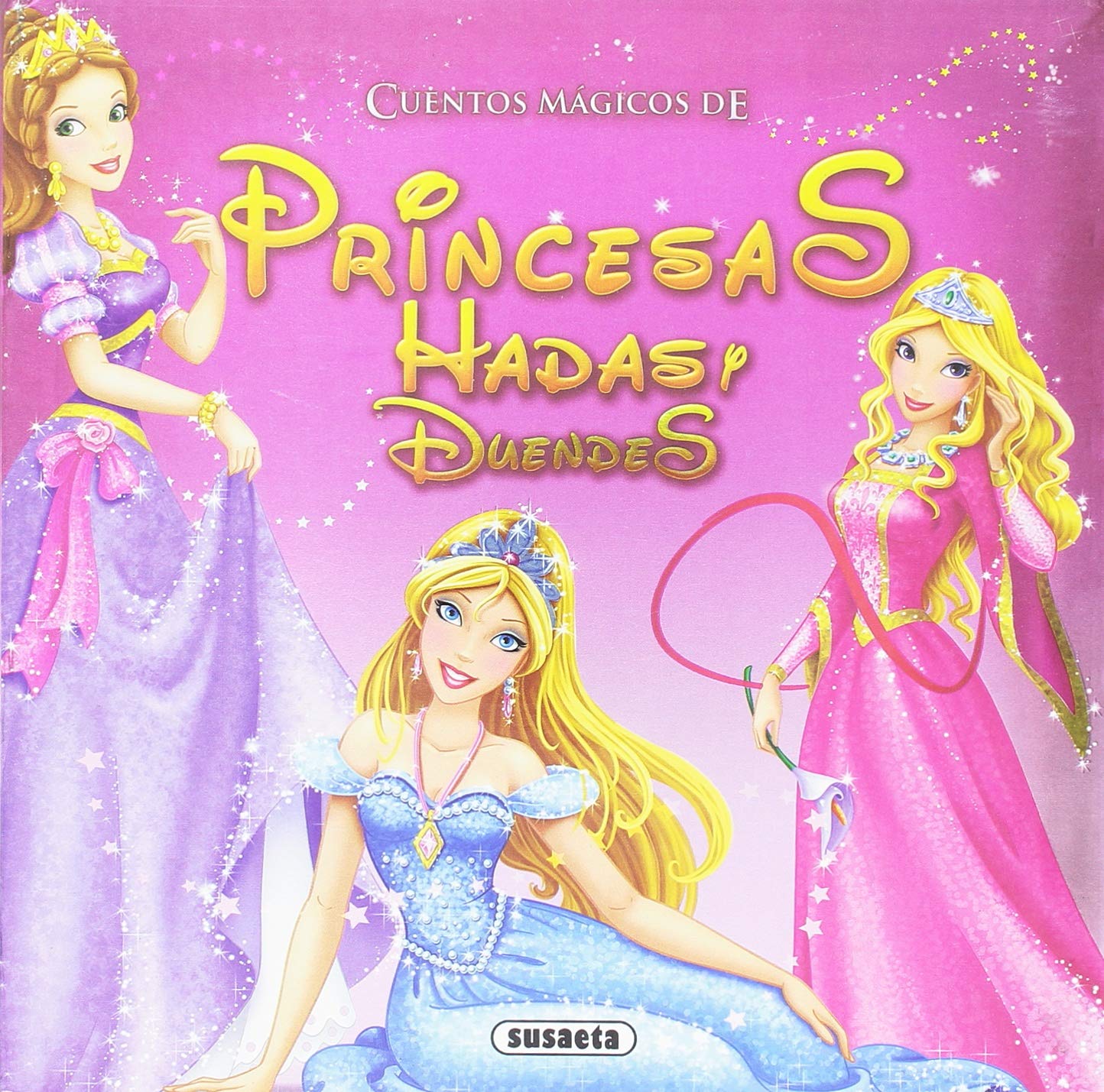 Cuentos mágicos de princesas, hadas y duendes