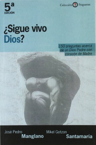 ¿Sigue vivo Dios?