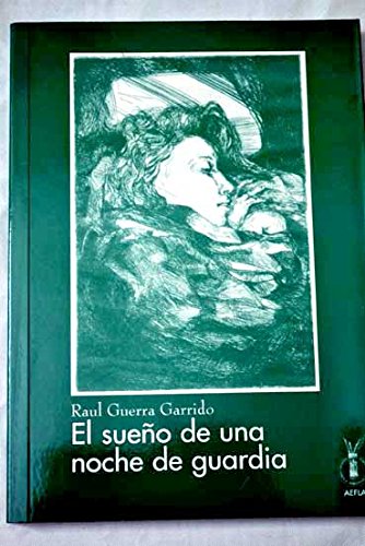 El sueño de una noche de guardia