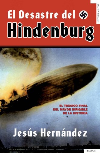 Desastre De Hindenburg,El (Tempus)
