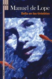Bella en las tinieblas: 375 (Otros Ficción)