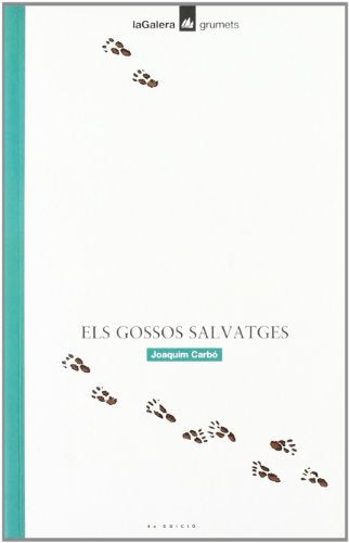 Els gossos salvatges (Grumets)