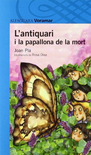 L'Antiquari I La Papallona Mort (LECTURAS)