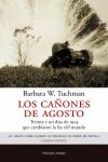 Los cañones de agosto.: Treinta y un días de 1914 que cambiaron la faz del mundo: 166 (ATALAYA)