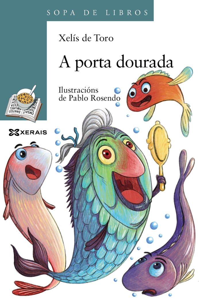 A porta dourada (INFANTIL E XUVENIL - SOPA DE LIBROS - De 10 anos en diante)