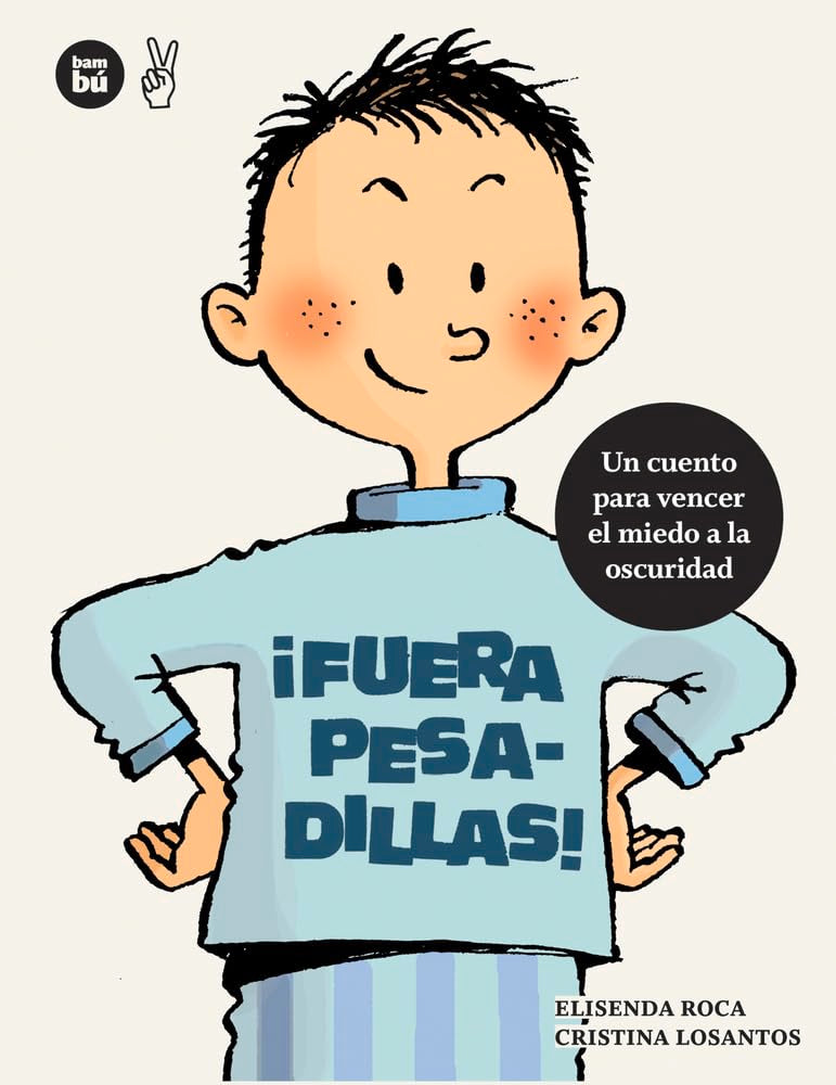 ¡Fuera pesadillas!