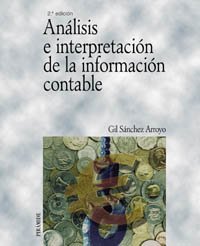 Análisis e interpretación de la información contable (Economía Y Empresa)