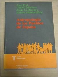Antropología de los pueblos de España (Taurus universitaria : Ciencias sociales)