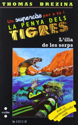 L'illa de les serps: 2 (Equipo tigre)