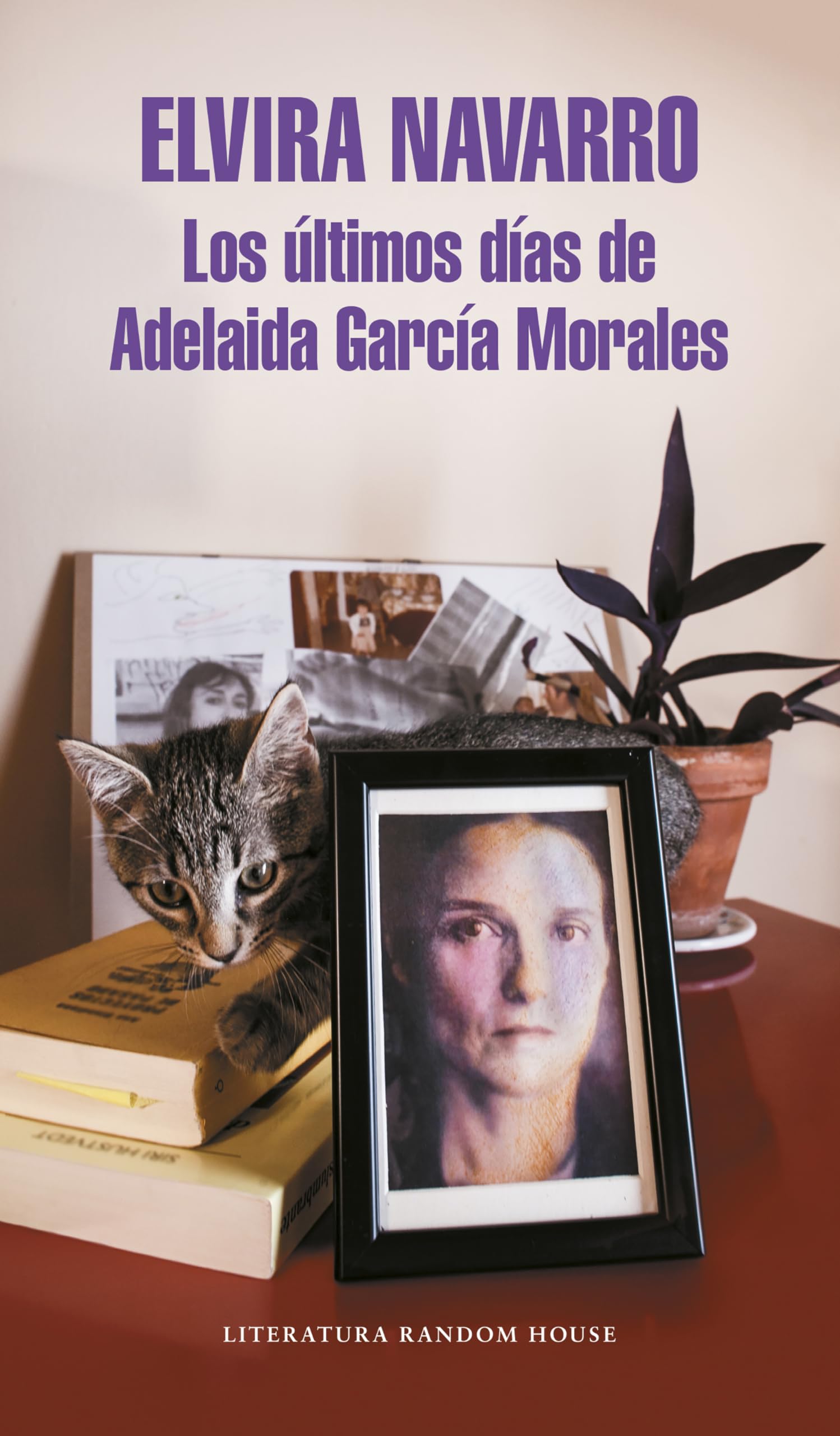 Los últimos días de Adelaida García Morales (Literatura Random House)