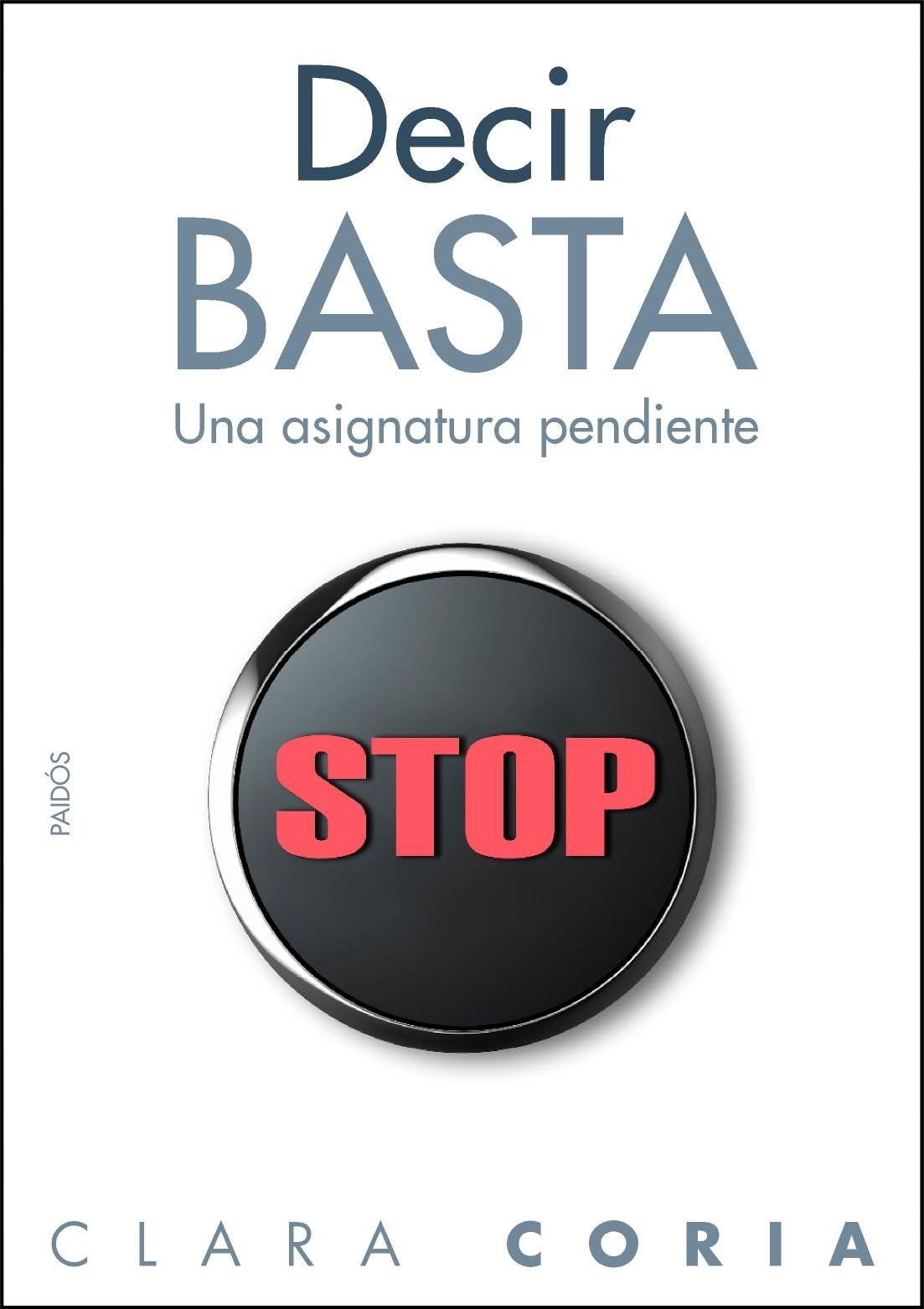 Decir basta: Una asignatura pendiente: 269 (Divulgación)