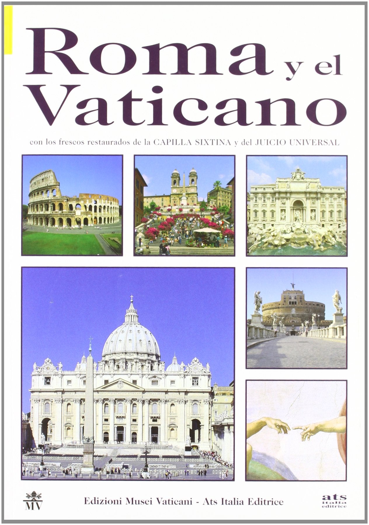 Roma e il Vaticano. Ediz. spagnola