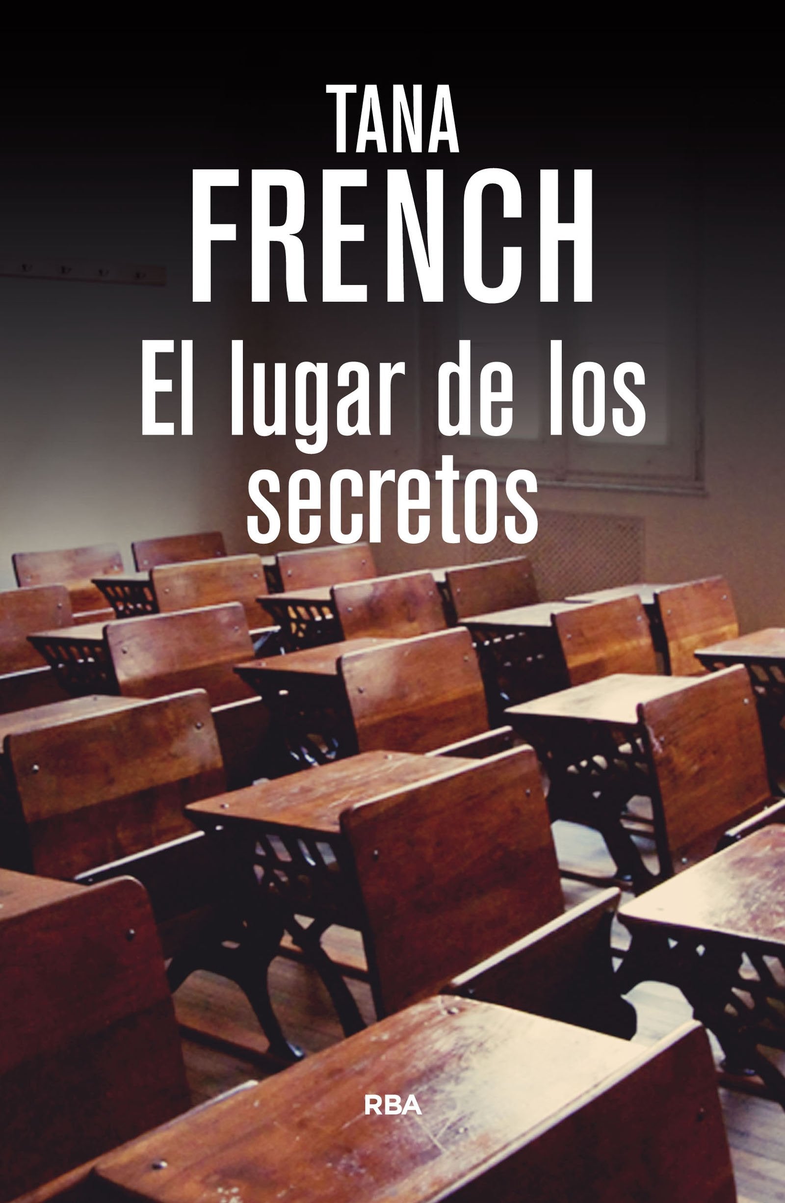 El lugar de los secretos (SERIE NEGRA)