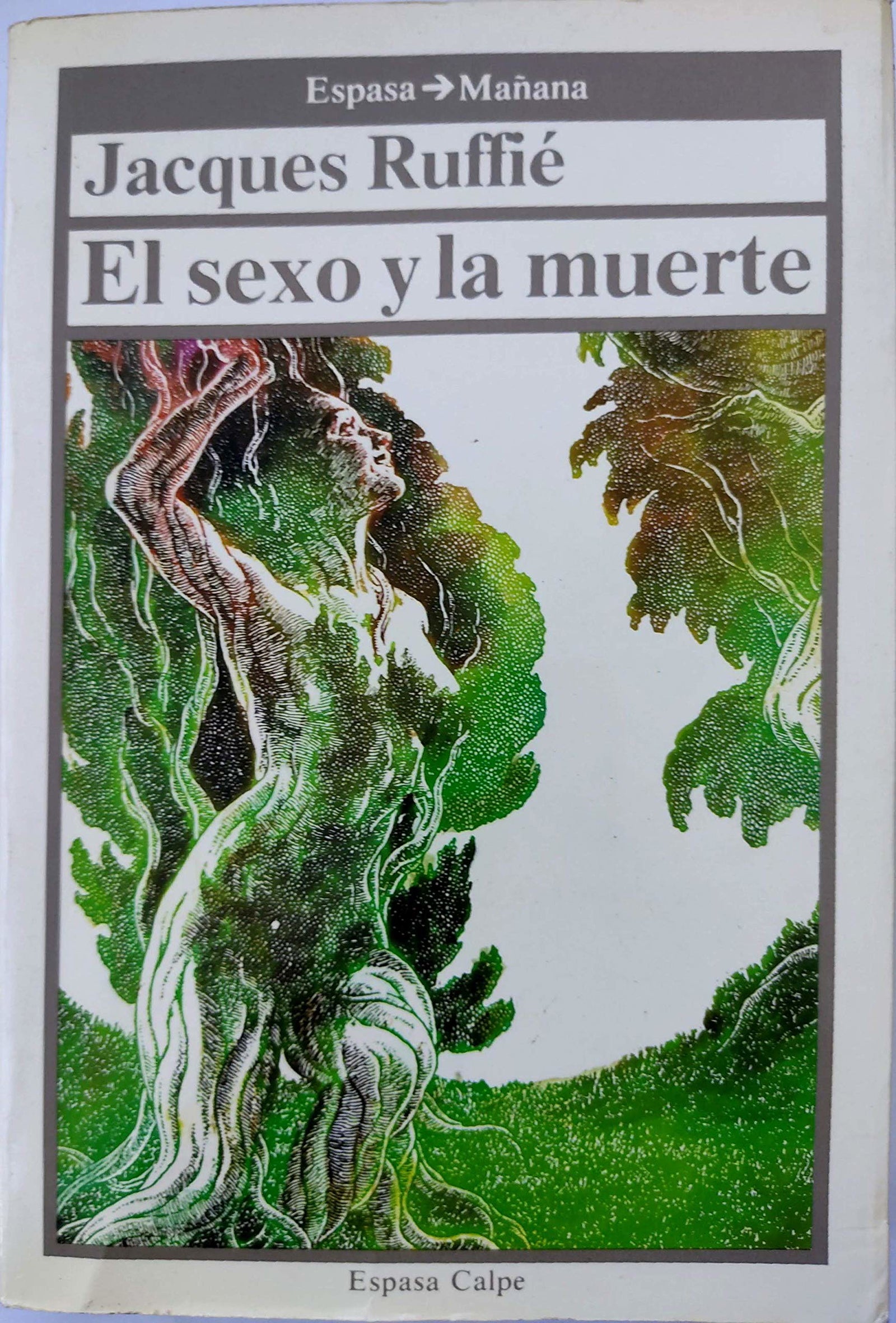 Sexo y la muerte, el