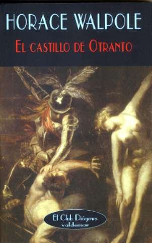 El castillo de Otranto (El Club Diógenes)