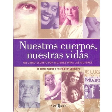 Nuestros Cuerpos,Nuestras Vidas