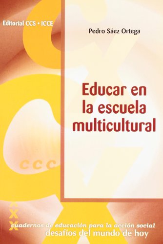 Educar en la escuela multicultural: 18 (Educación para la acción social)