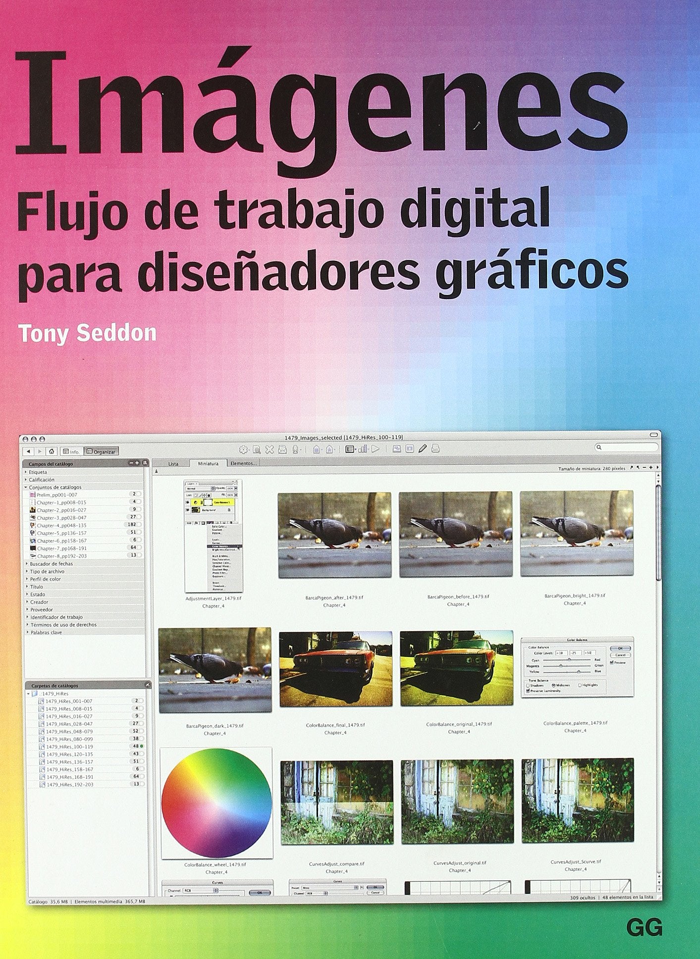 Imágenes.: Flujo de trabajo digital para diseñadores gráficos