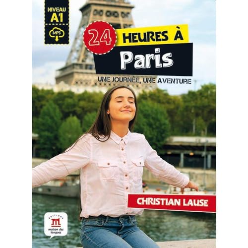 24 heures à Paris: 24 heures à Paris (Collection 24 heures) - 9788416657650 (SIN COLECCION)