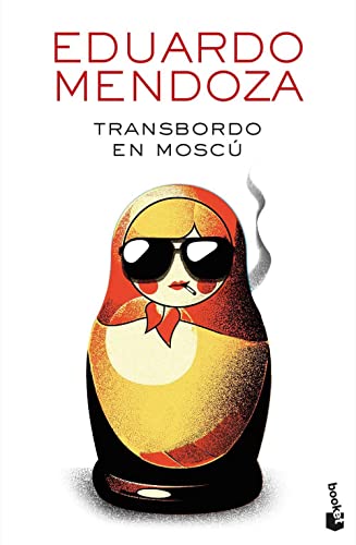 Transbordo en Moscú (Biblioteca Eduardo Mendoza)