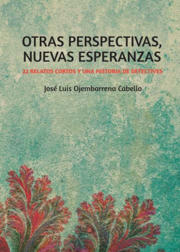 Otras perspectivas, nuevas esperanzas: 1 (Didot)