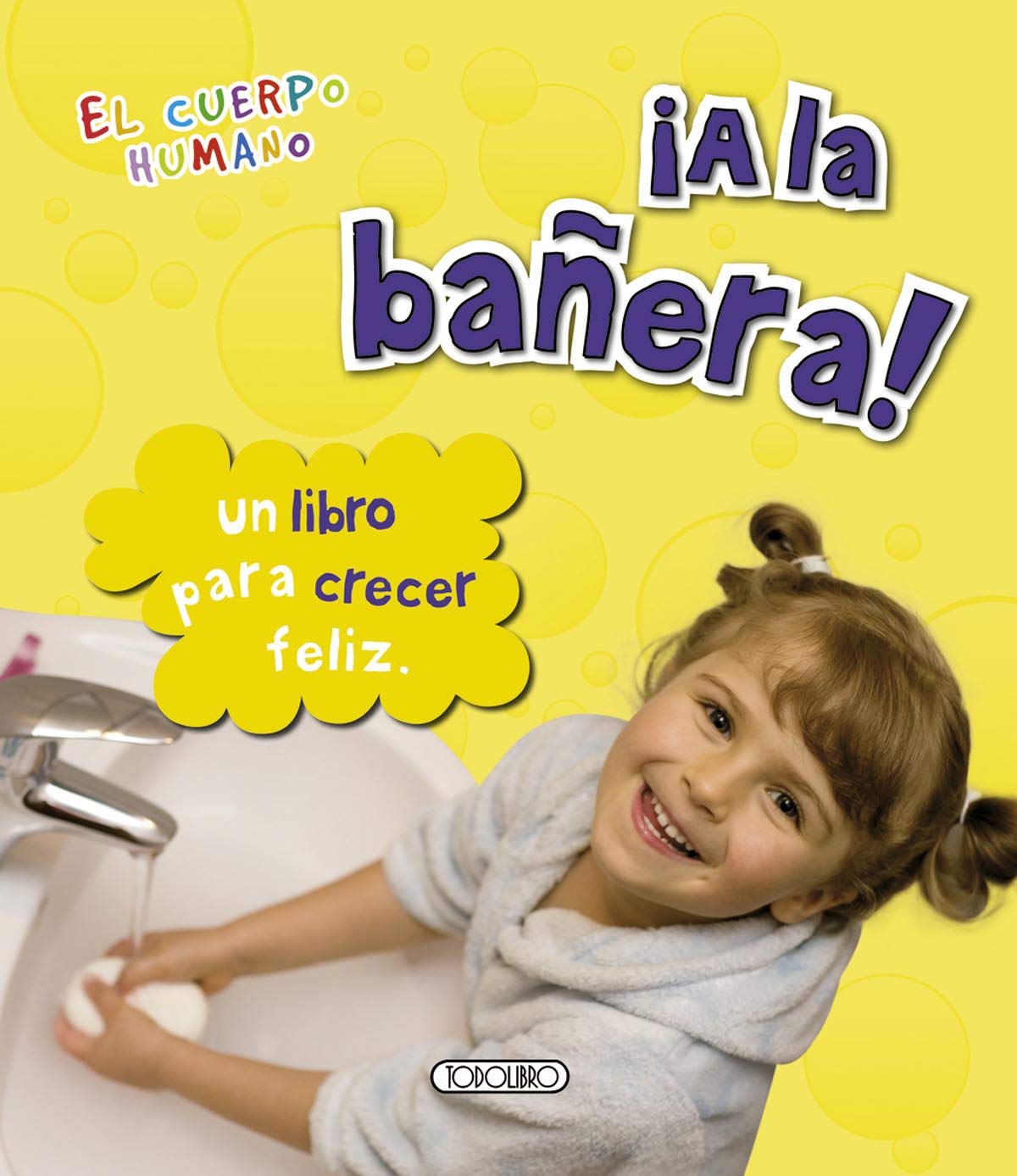 ¡A la bañera! (El cuerpo humano)