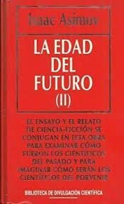 La edad del futuro II