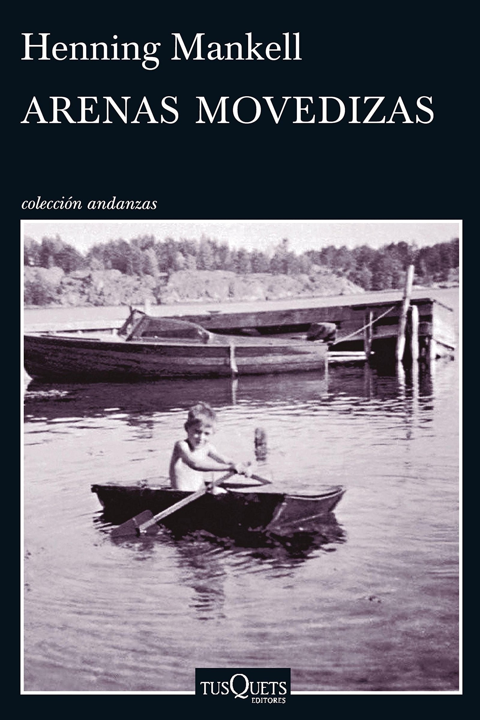 Arenas movedizas: 862 (Andanzas)