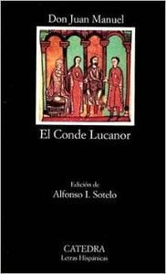 El Conde Lucanor / The Count, Lucanor (Clasicos Esenciales Santillana)