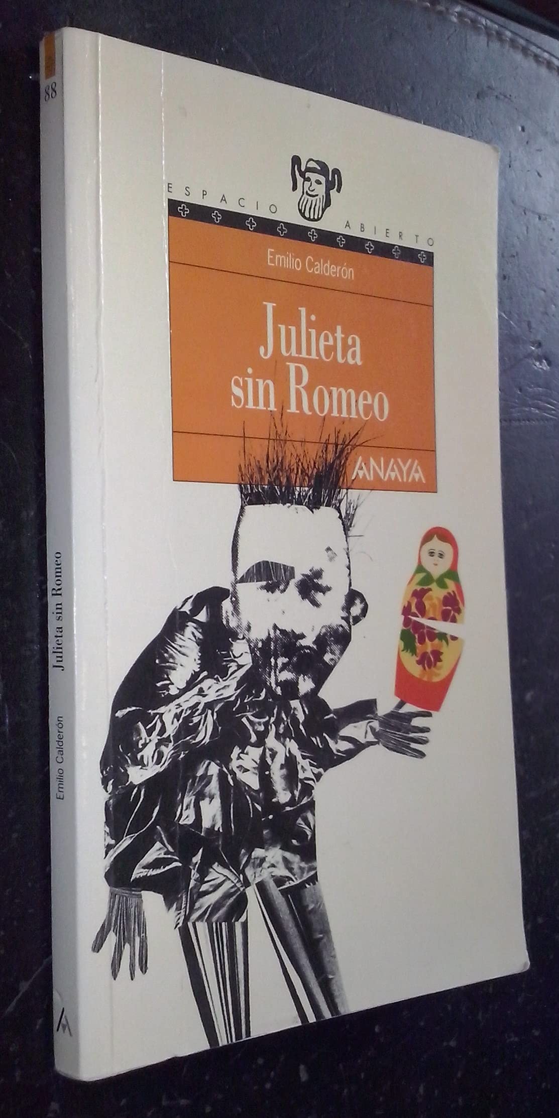 JULIETA SIN ROMEO-ANAYA (ESPACIO ABIERTO)