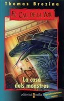 La casa dels monstres: 12 (El cau de la por)