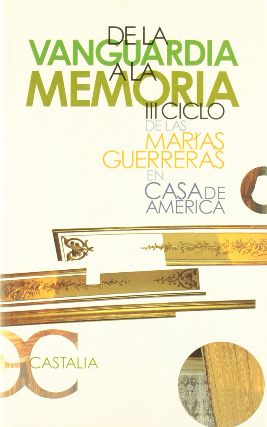 De la vanguardia a la memoria. III ciclo de las Marías Guerreras en Cas (ALBATROS)