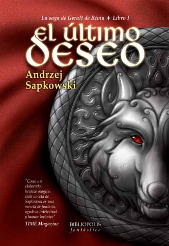 El último deseo (Bibliópolis Fantástica)